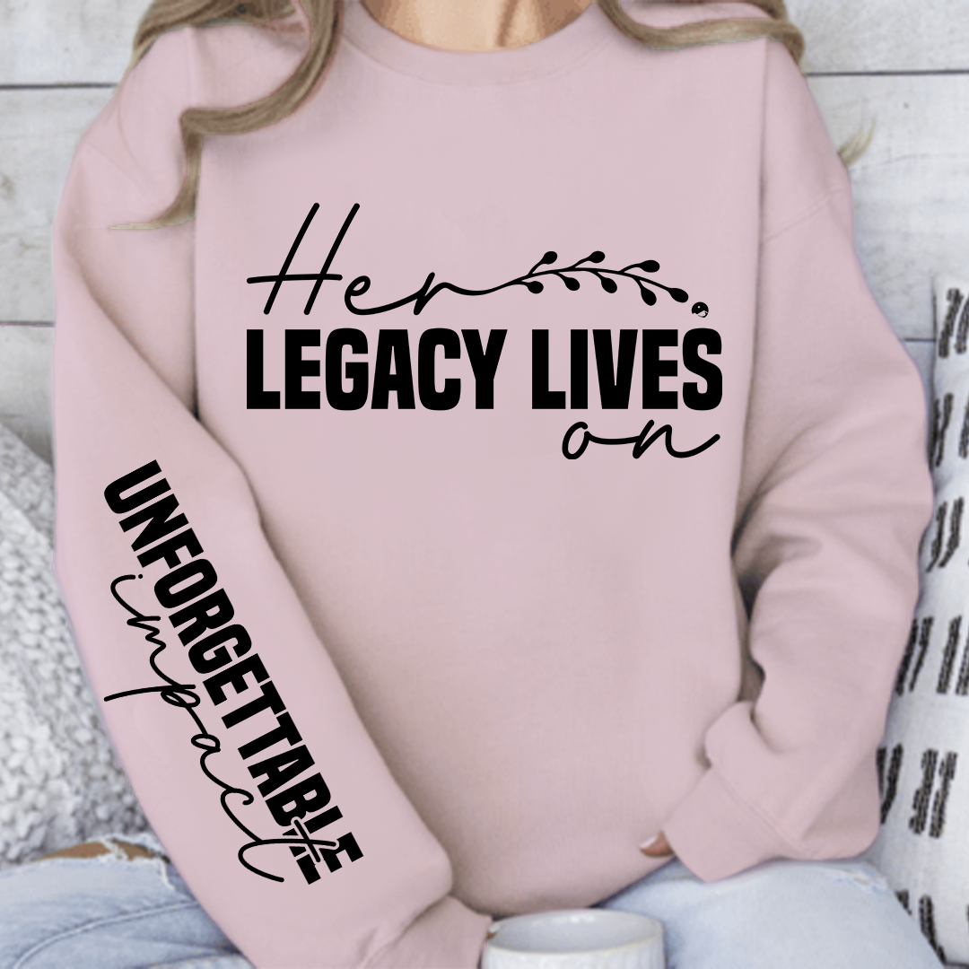 Bluza Unisex Her legacy lives on