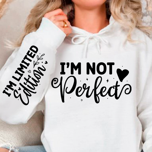 Bluza z kapturem I'm Not Perfect, Im Limited Edition 
