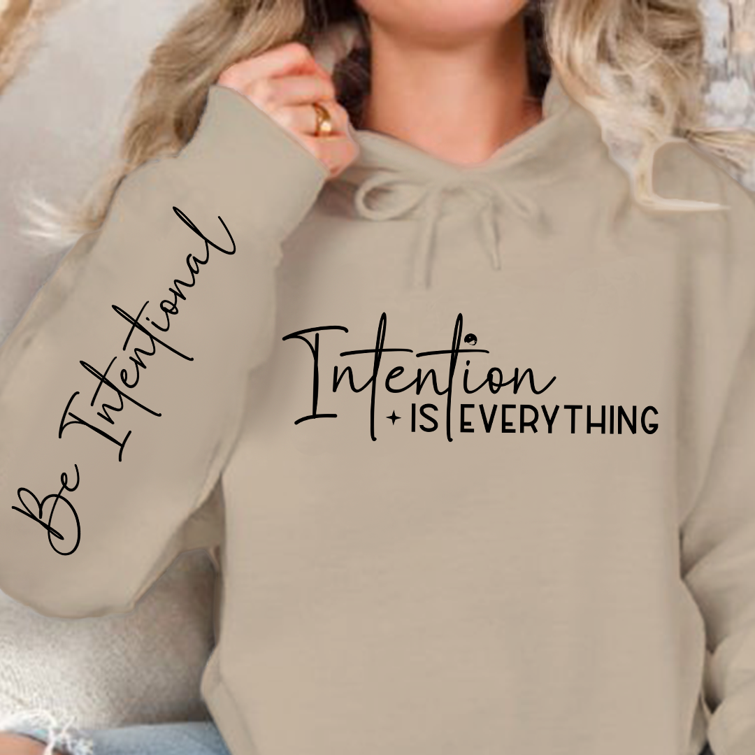 Bluza z kapturem Intention Is Everything
