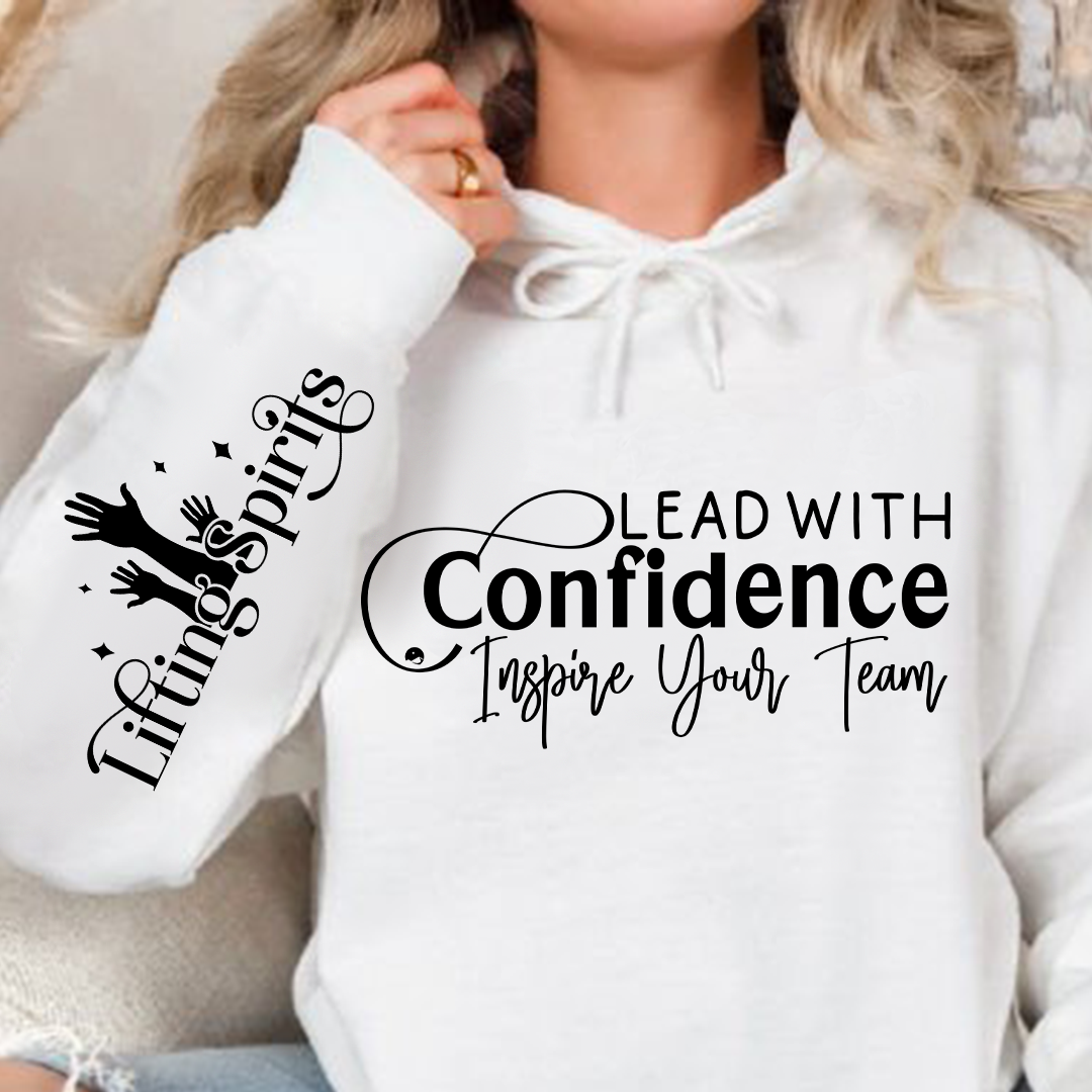 Bluza z kapturem Lead with Confidence Inspire Your Team 