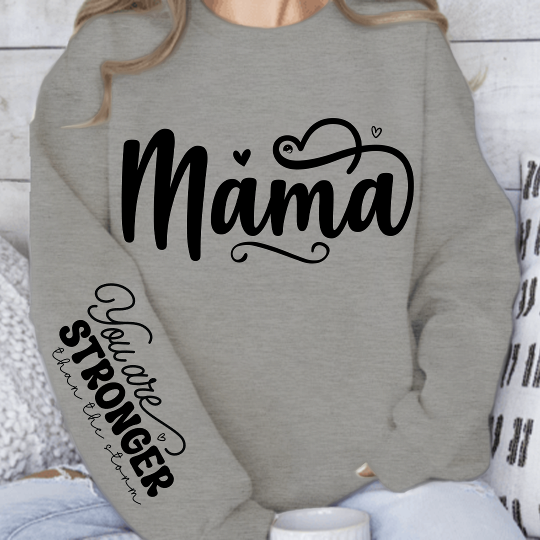 Bluza Unisex Mama, You Are Stronger Than The Storm