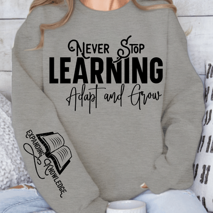 Bluza Unisex Never Stop Learning Adapt and Grow