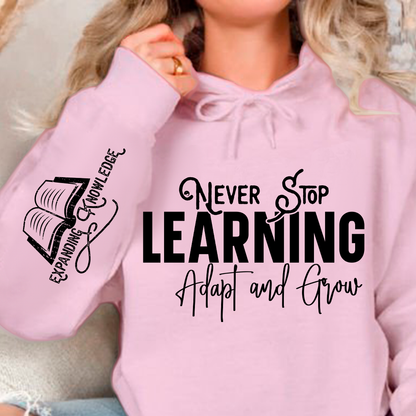 Bluza z kapturem Never Stop Learning Adapt and Grow