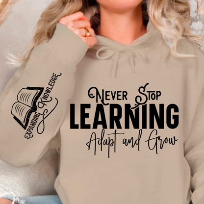 Bluza z kapturem Never Stop Learning Adapt and Grow