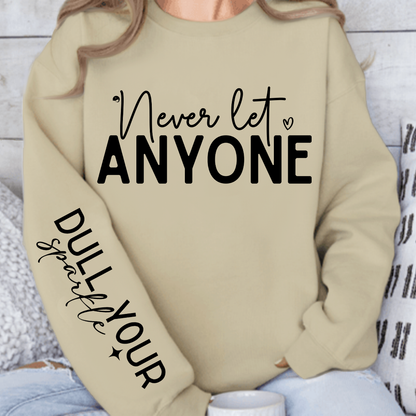 Bluza Unisex Never Let Anyone