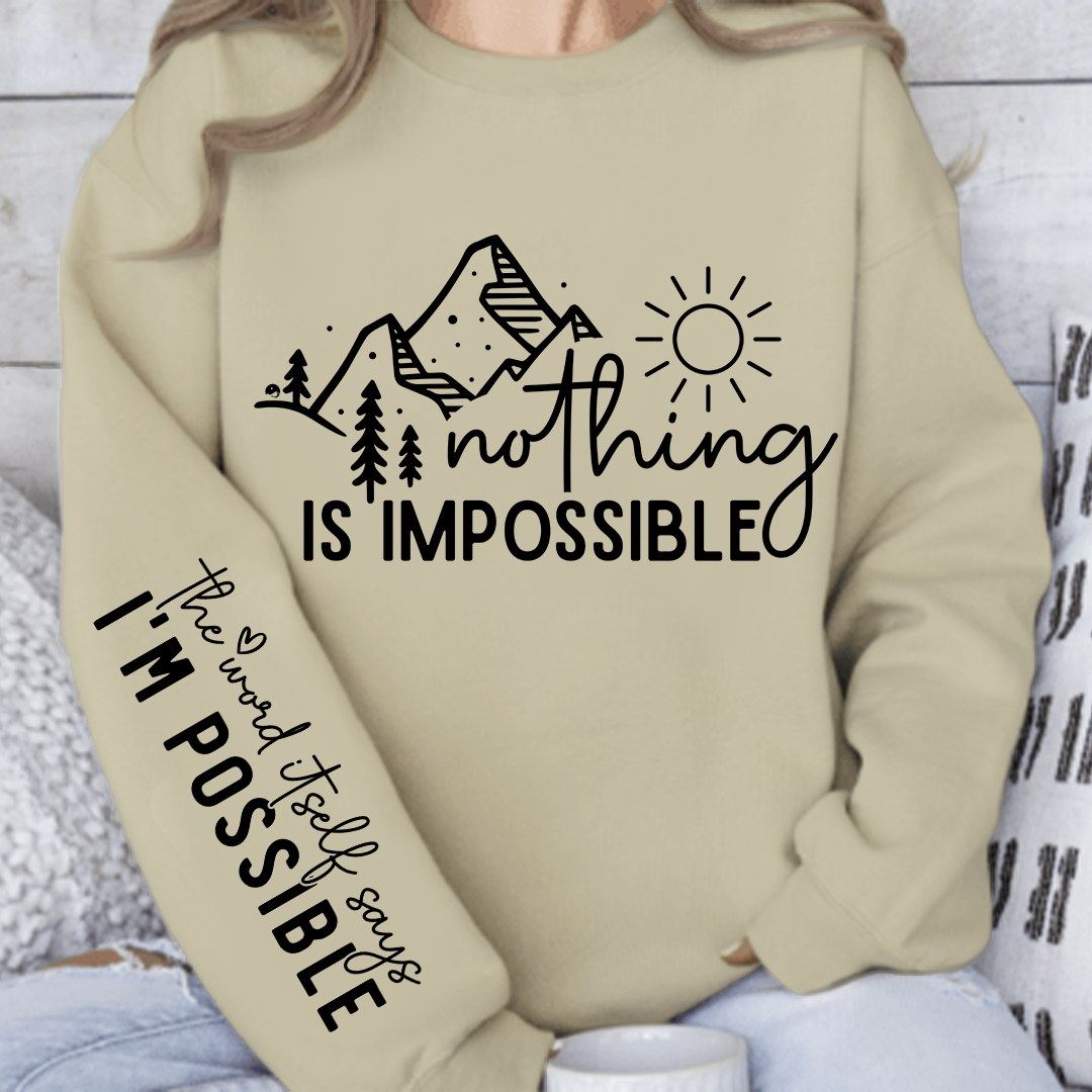 Bluza Unisex Nothing Is Impossible