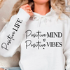 Bluza z kapturem Positive Mind Positive Vibes