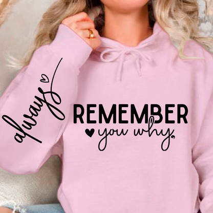 Bluza z kapturem Remember You Why