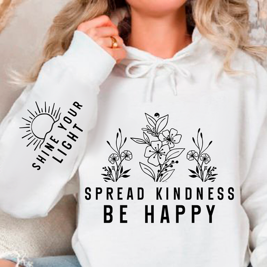 Bluza z kapturem Spread Kindness Be Happy