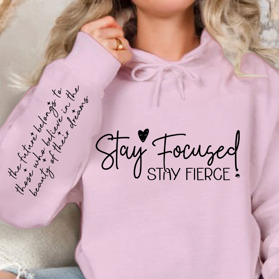 Bluza z kapturem Stay focused stay fierce