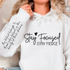 Bluza z kapturem Stay focused stay fierce 