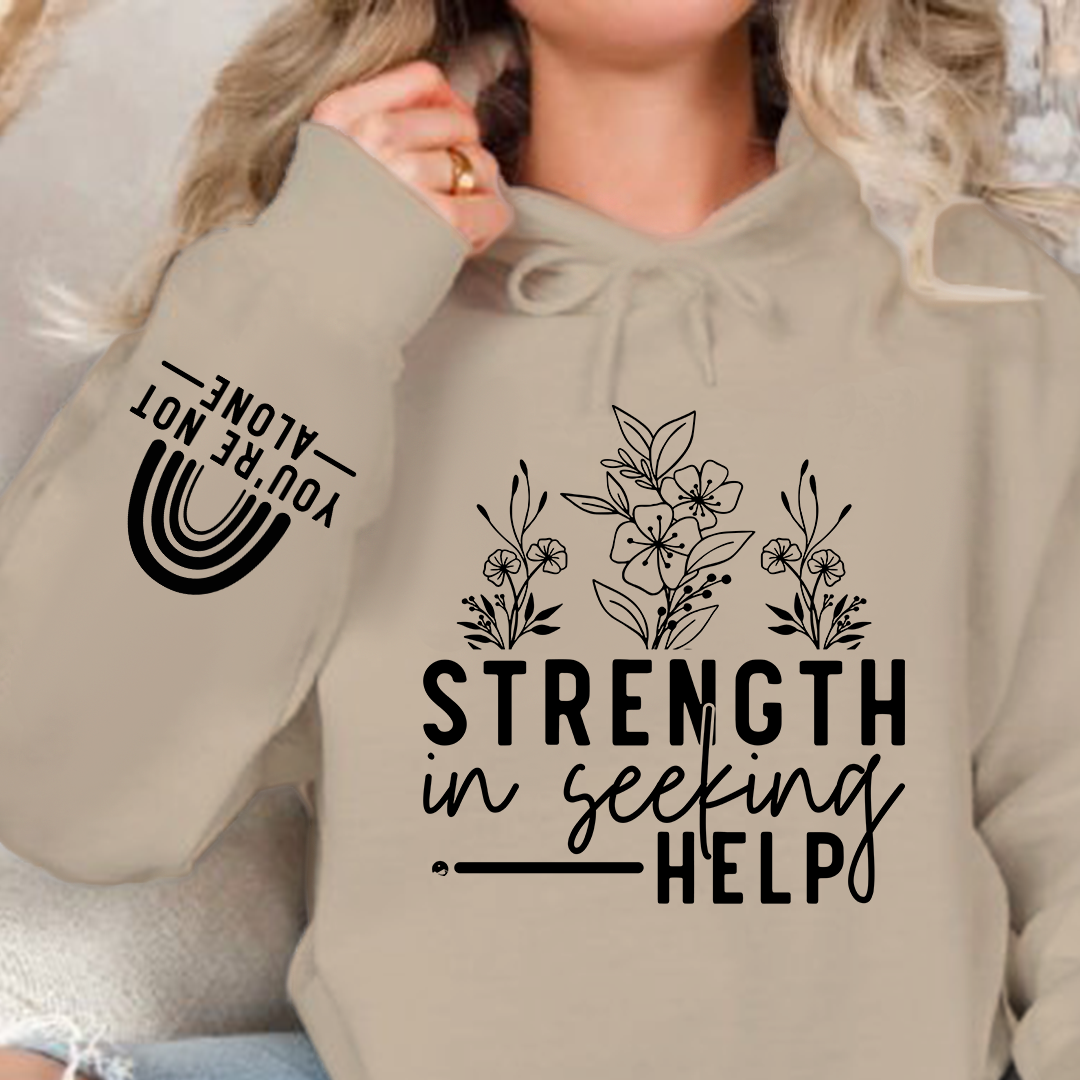 Bluza z kapturem Strength In Seeking Help