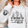 Bluza z kapturem Strength In Seeking Help