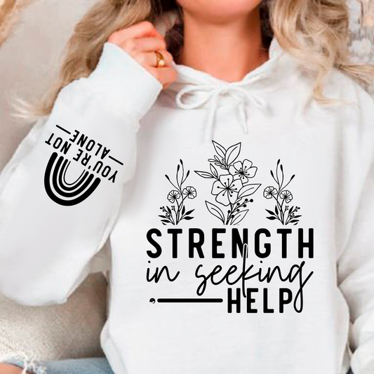 Bluza z kapturem Strength In Seeking Help
