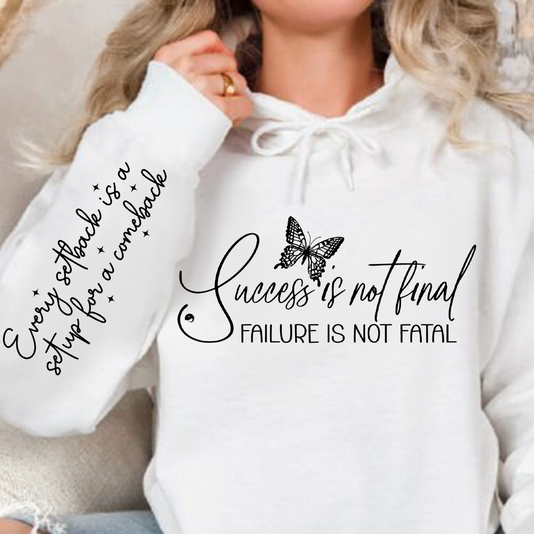 Bluza z kapturem Success is not final failure is not fatal 
