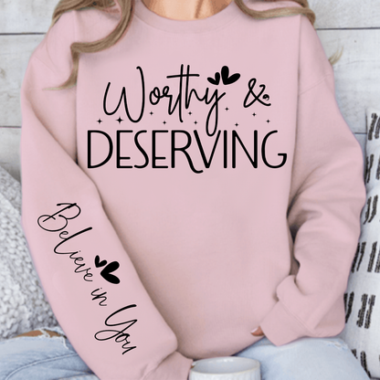 Bluza Unisex Worthy & Deserving