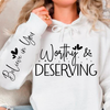 Bluza z kapturem Worthy & Deserving
