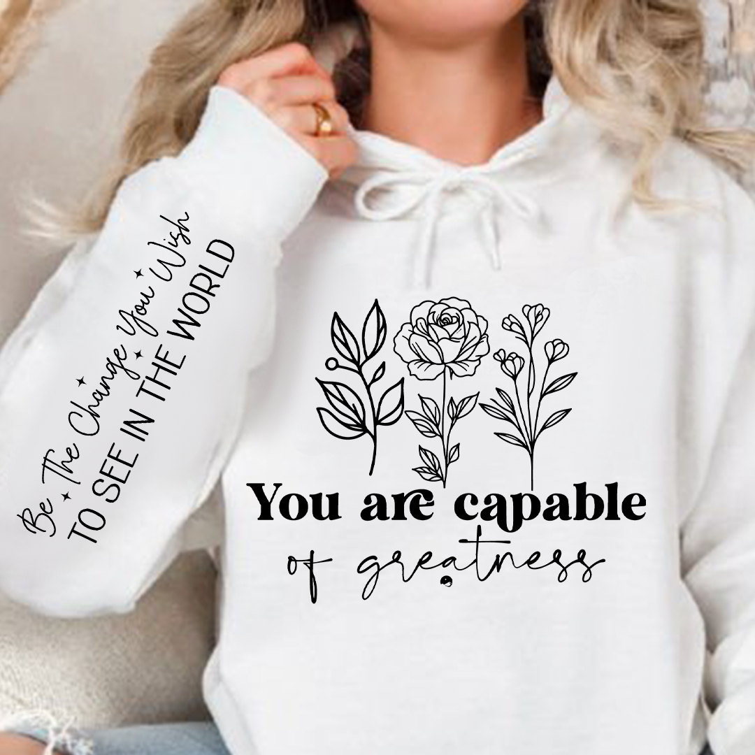 Bluza z kapturem You are capable of greatness 