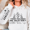Bluza z kapturem Your Feelings Are Valid Don T Bottle Them Up