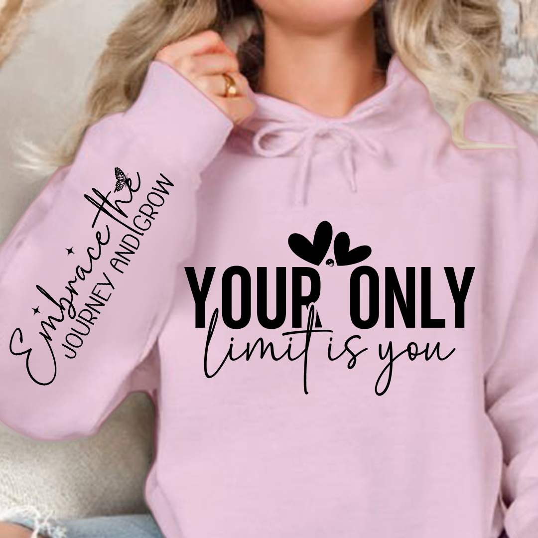 Bluza z kapturem Your only limit is you