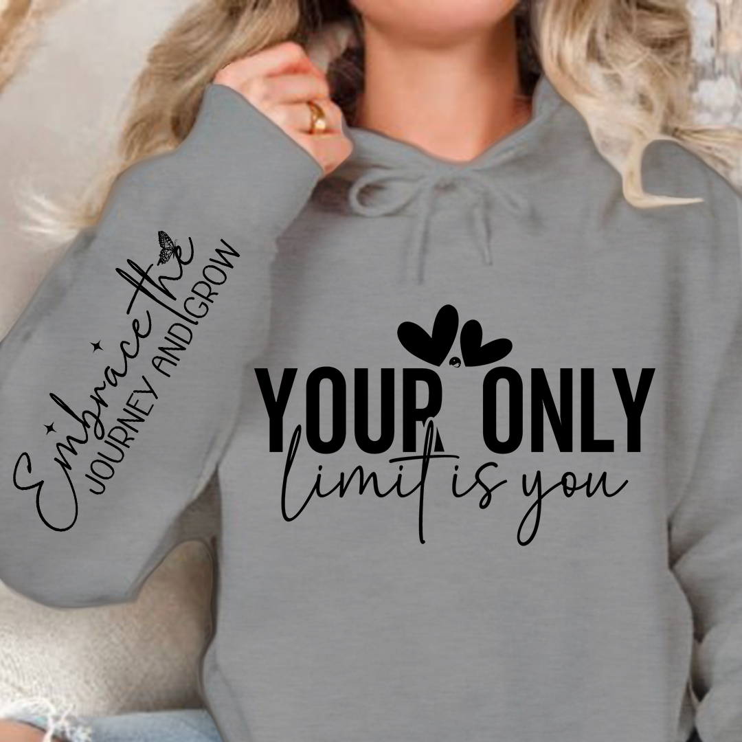 Bluza z kapturem Your only limit is you