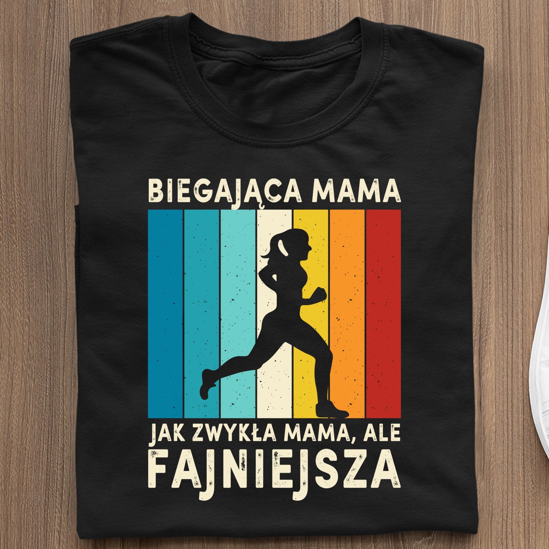 Koszulka Biegająca Mama Jak Zwykła Mama, Ale Fajniejsza