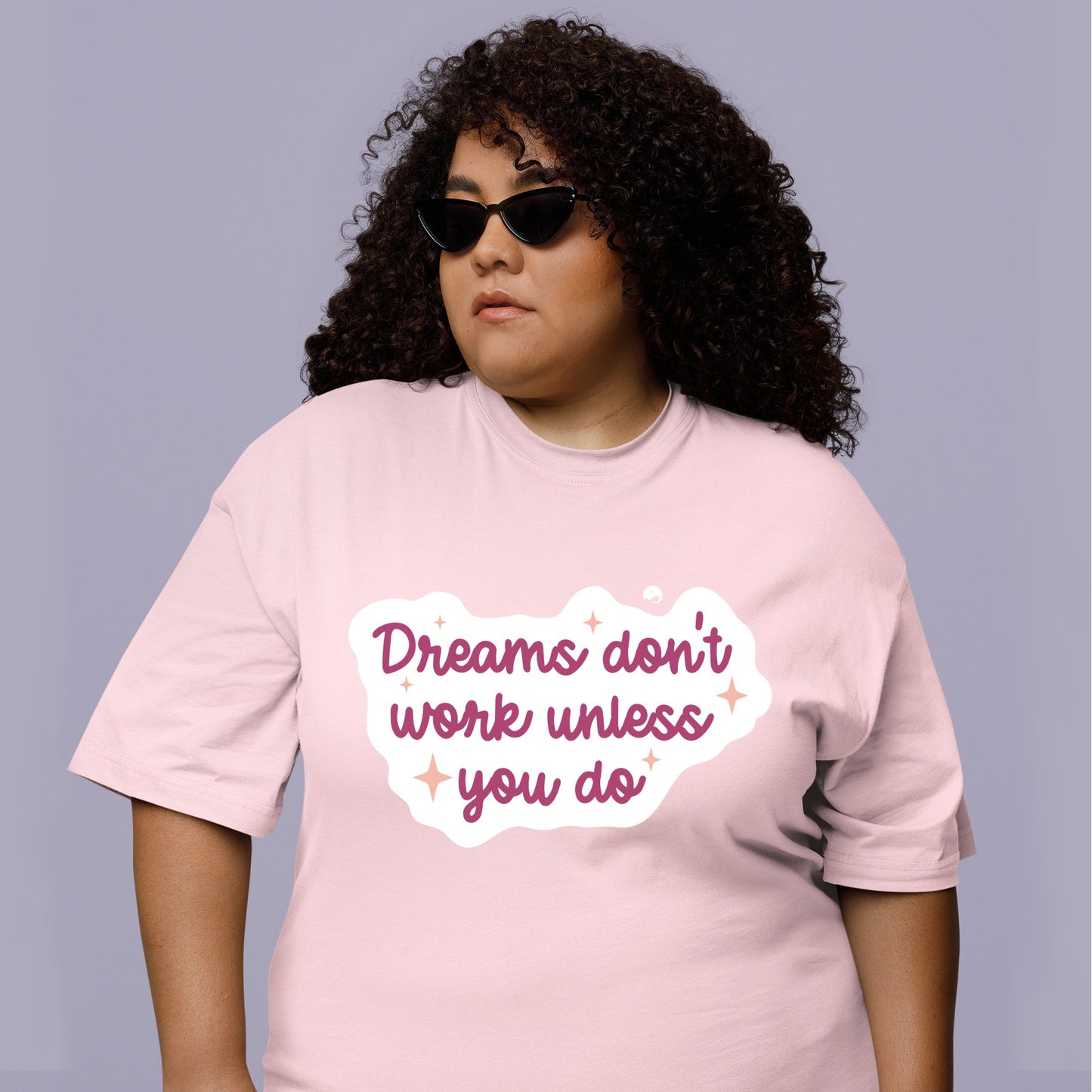 Koszulka Dreams Don't Work Unless You Do
