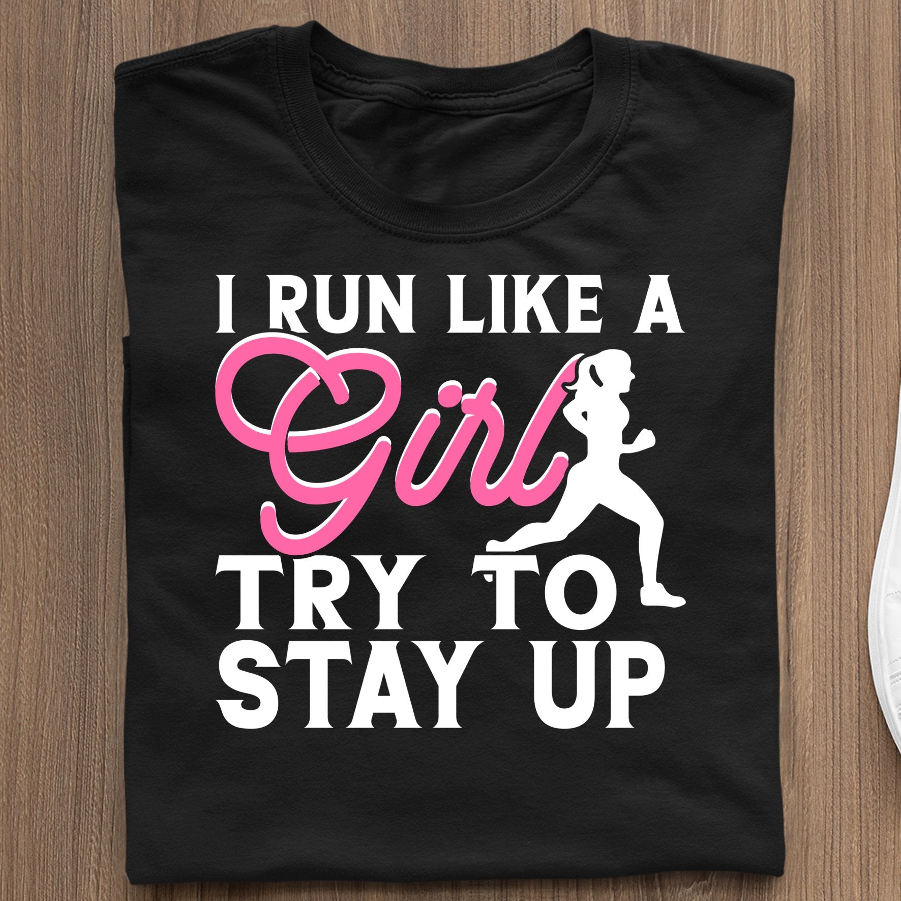 Śmieszne Koszulki Dla Biegaczy  I Run Like A Girl Try To Keep Up