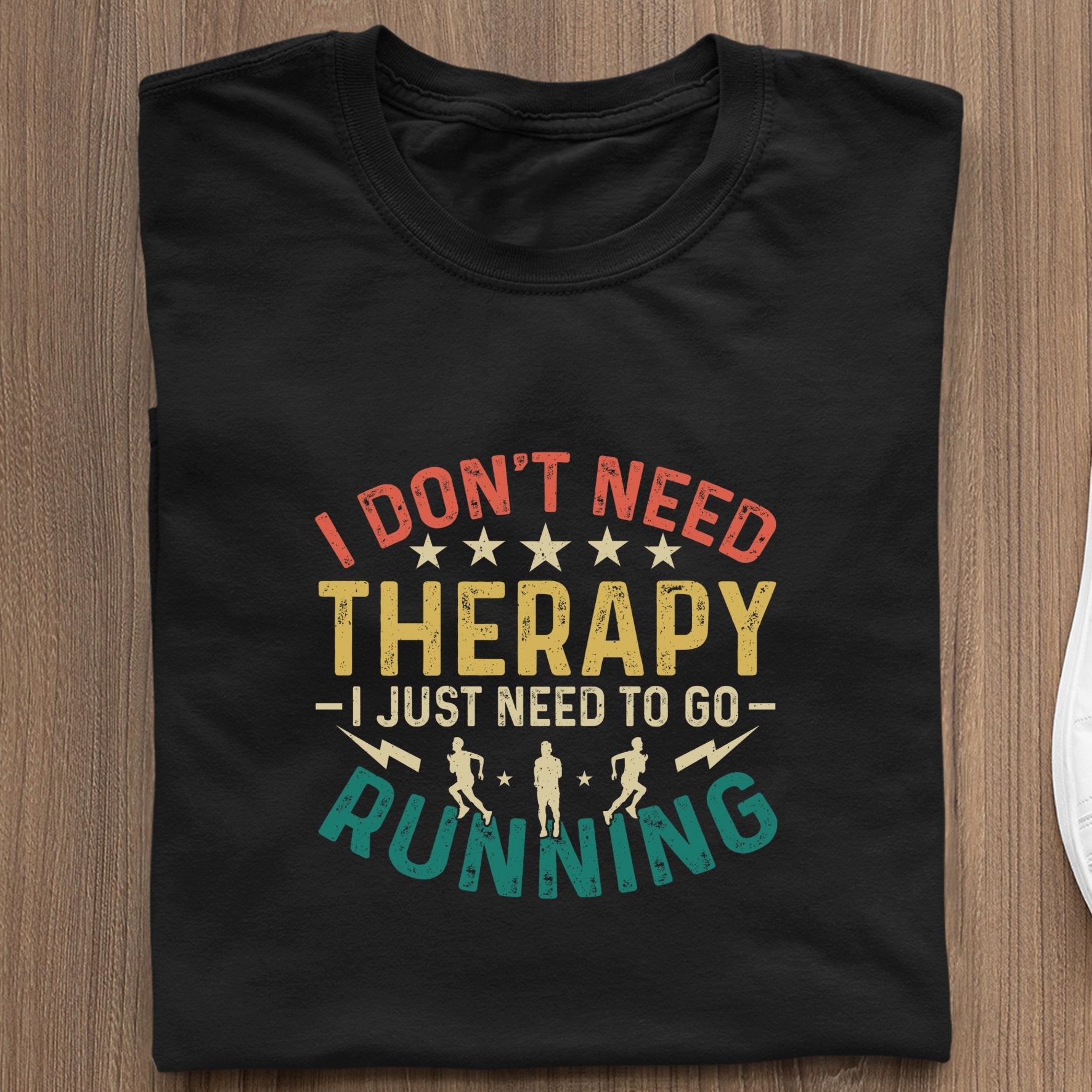 Śmieszne Koszulki Dla Biegaczy  I Don't Need Therapy I Just Need To Go Running