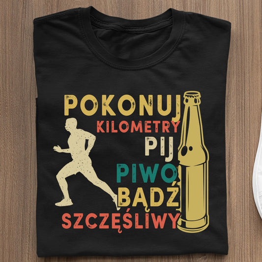 Koszulka Bądź Szczęśliwy