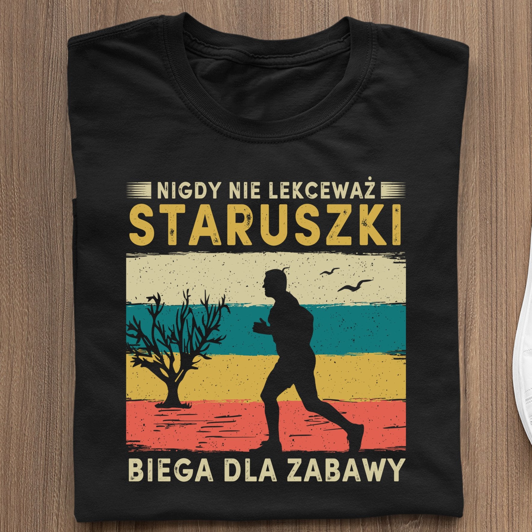 Koszulka Nigdy Nie Lekceważ Staruszki. Biega Dla Zabawy