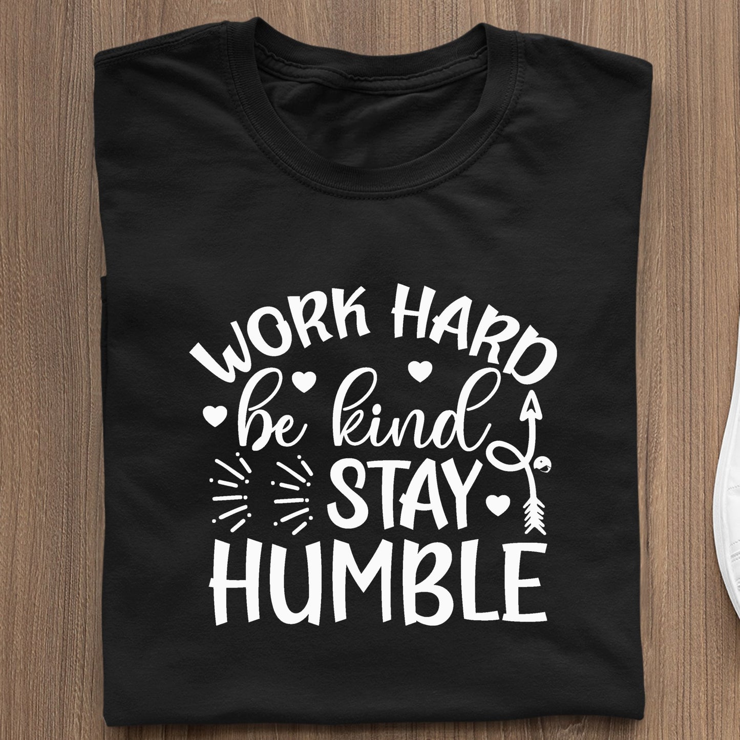 Koszulka Work Hard Be Kind Stay Humble