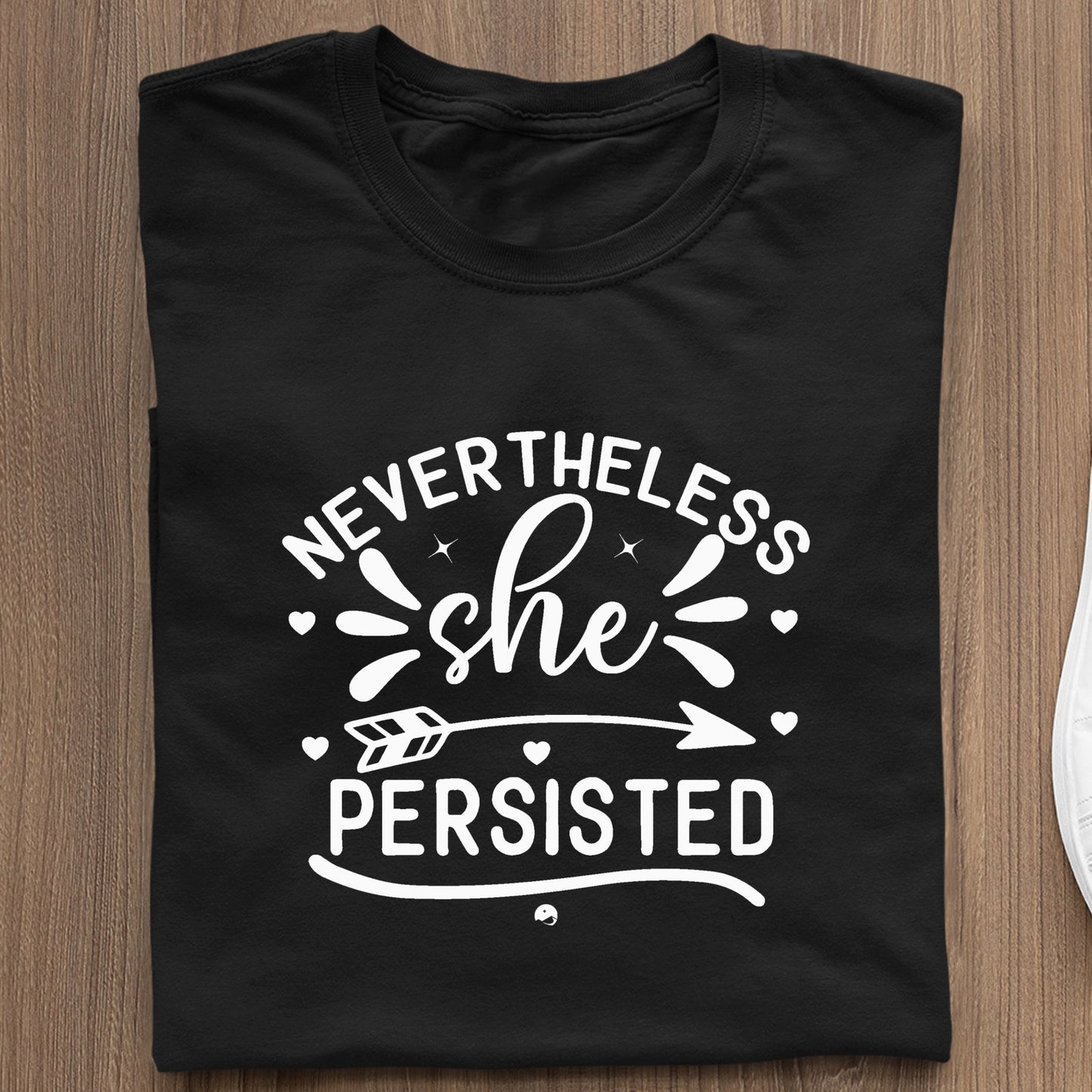 Koszulka Never The Less She Persisted