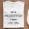 Prezent Dla Programisty C++ Koszulka I Am A Programmer I Have No Life