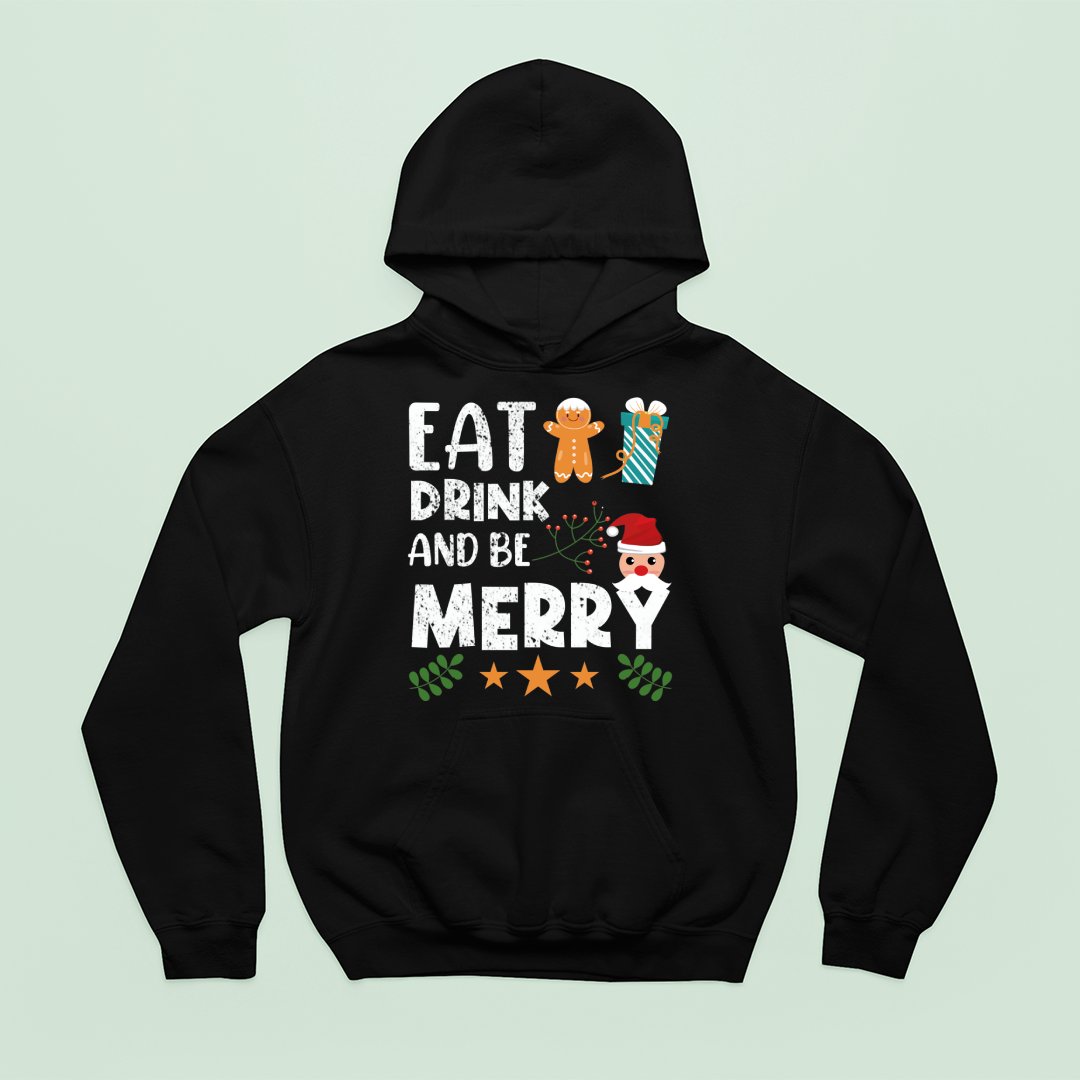 Bluza z kapturem Eat Drink And Be Merry