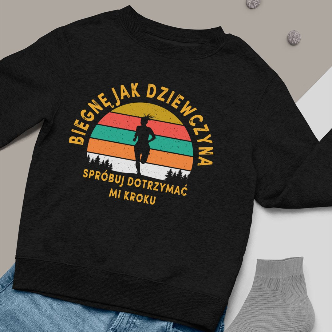 Bluza Unisex Biegnę, Dziewczyna