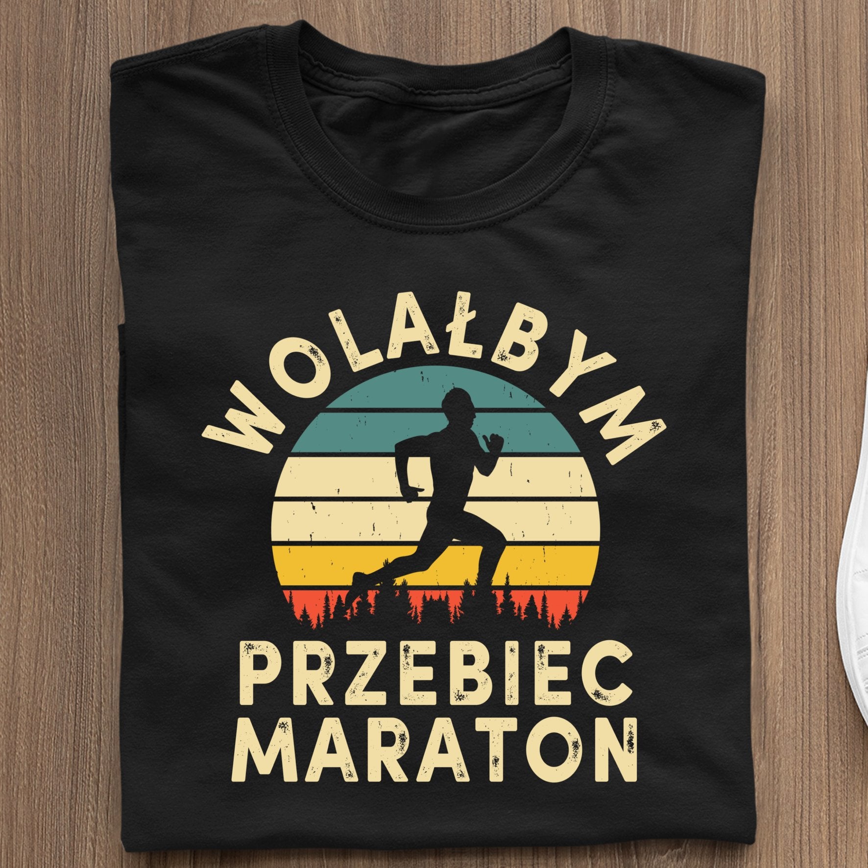 Koszulka Wolałbym Przebiec Maraton