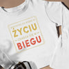 Bluza Unisex Życie, W Biegu