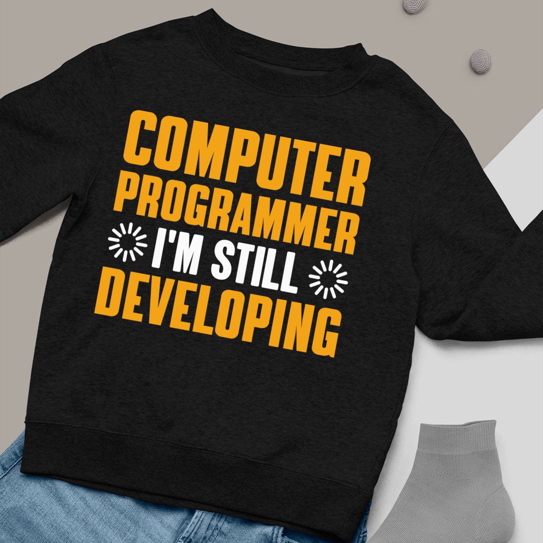 Dzień Programisty Prezent Bluza Unisex Super Programmer I'm Still Developing