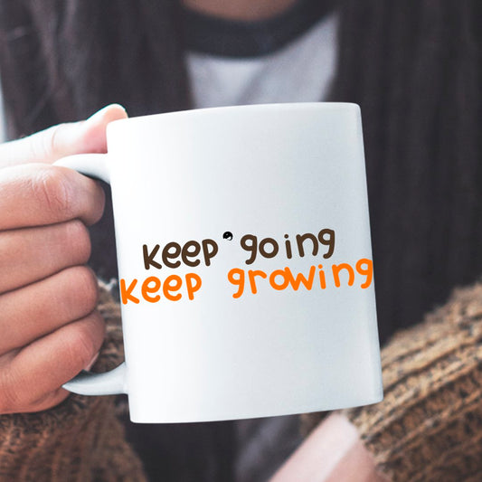 Druk Na Kubkach Keep Going Keep Growing