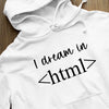 Bluza z kapturem I Dream In HTML