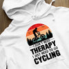 Bluza z kapturem I Don't Need Therapy I Just Need To Go Cycling