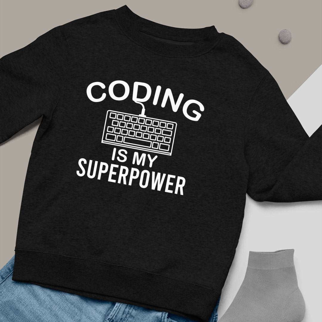 Gadżety Dla Programistów Bluza Unisex Codeing Is My Super Power