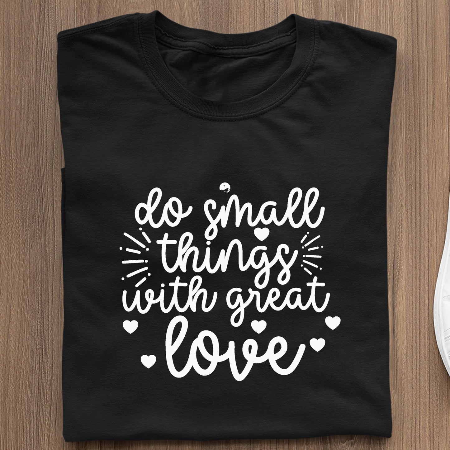 Koszulka Do Small Things With Great Love