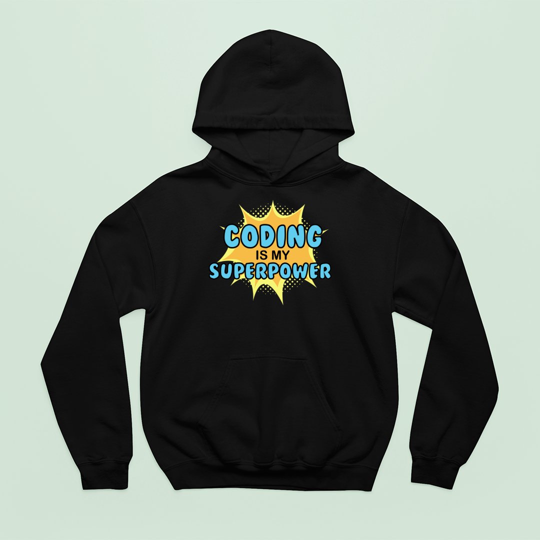 Bluza z kapturem Codeing Is My Super Power