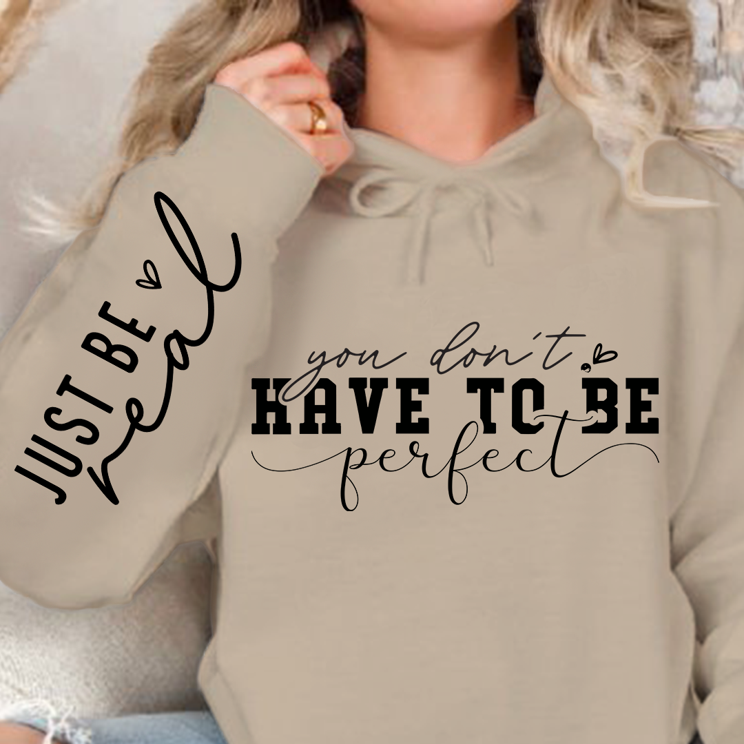 Bluza z kapturem You Don't Have To Be Perfect
